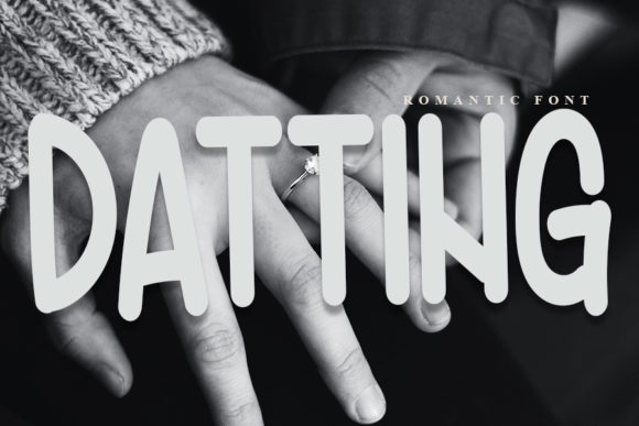 Datting: The Clean, Organic Brush Font for Modern Design