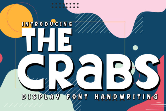 The Crabs: Elevating Design with a Cool and Friendly Display Font