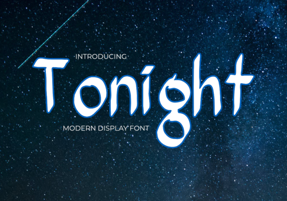 Tonight: The Cool, Neat, and Authentic Display Font